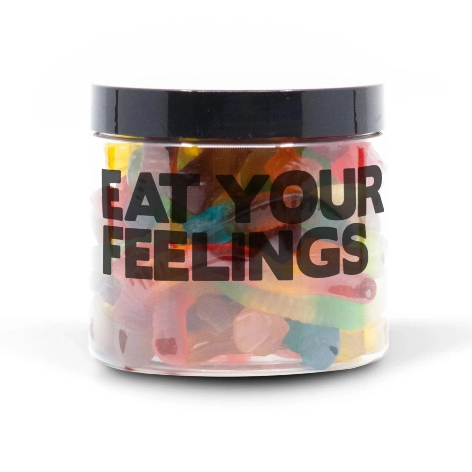 "eat your feelings" candy tub