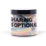 "sharing is optional" candy tub